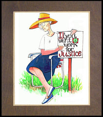 Wood Plaque Premium - Work for Justice by M. McGrath