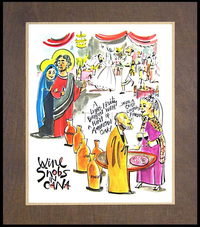 Wine Snobs in Cana - Wood Plaque Premium by Br. Mickey McGrath, OSFS - Trinity Stores