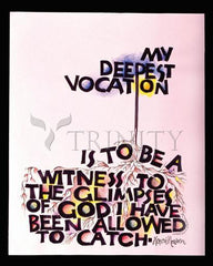 Giclée Print - My Deepest Vocation by M. McGrath